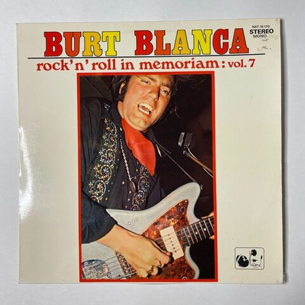 Винтажная виниловая пластинка LP Burt Blanca Rock N Roll In Memoriam Vol. 7 (France 1973)