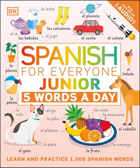 Spanish for Everyone Junior: 5 Words a Day