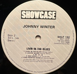 Johnny Winter - Livin' In The Blues (Англия 1985г.)