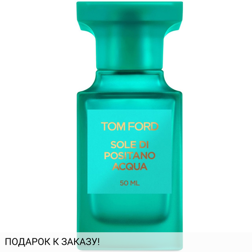 Tom Ford Sole Di Positano Acqua