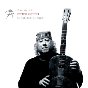 Peter Green Splinter Group / The Best Of Peter Green Splinter Group (2LP)