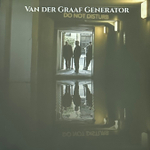 Van Der Graaf Generator ‎– Do Not Disturb (Англия 2016г.)
