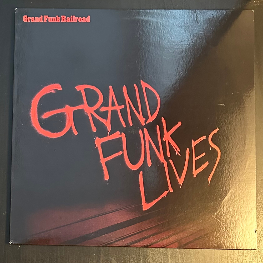 Grand Funk Railroad - Grand Funk Lives (США 1981г.)