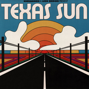 Khruangbin & Leon Bridges / Texas Sun (12" Vinyl EP)