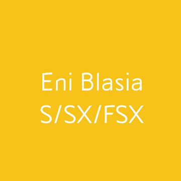Eni Blasia S/SX/FSX