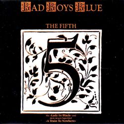 Bad Boys Blue - The Fifth (LP, Blue Vinyl). Новая запечатанная виниловая пластинка + ПОДАРОК