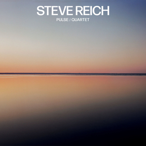 Steve Reich / Pulse - Quartet (LP)