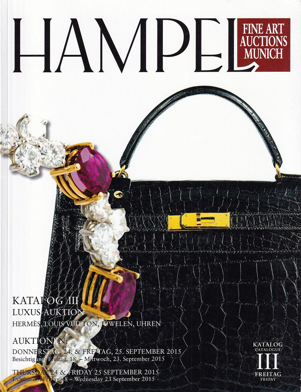Каталог аукциона Hampel, Мюнхер, Люксовый аукцион: Hermès, Louis Vuitton, ювелирные изделия и часы от 25 сентября 2015 года