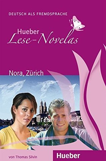Lekture/ Reader: Nora, Zurich, Leseheft