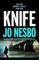 Knife : (Harry Hole 12)