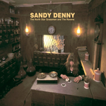 Sandy Denny / The North Star Grassman And The Ravens (LP)