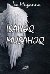 İsahəq, Musahəq