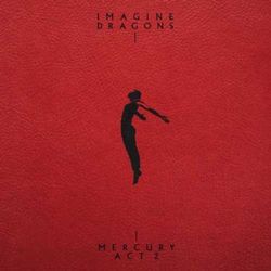 IMAGINE DRAGONS. Mercury - Act 2 (2LP)