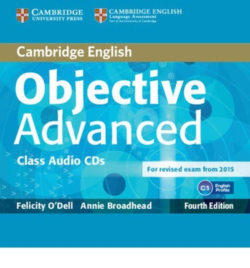 Objective Advanced Class Audio CDs (2) 4th EditionRev Exam 2015!!! ДИСК!!