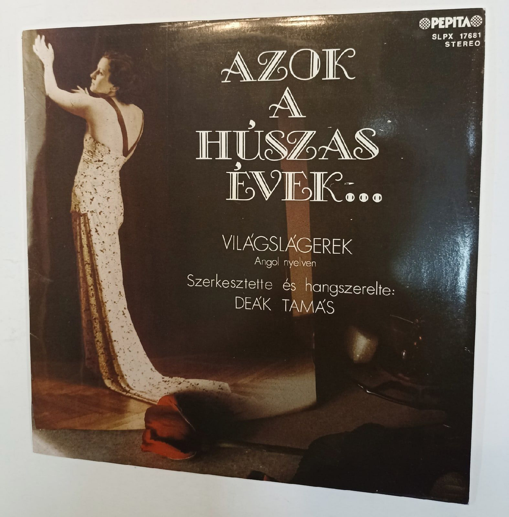 Винтажная виниловая пластинка Deak Big Band Azok A Huszas Evek Vilagslagerek Angol Nyelven Jazz (Hungary 1982)