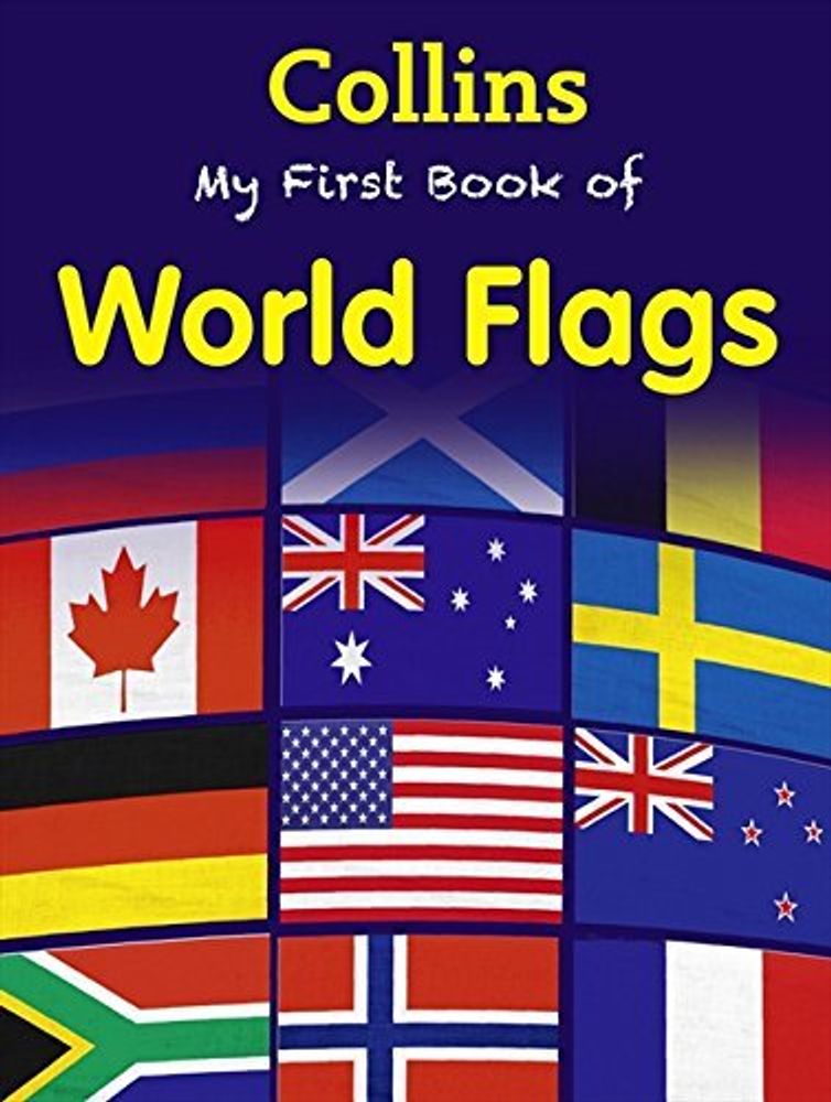 My First Book Of World Flags