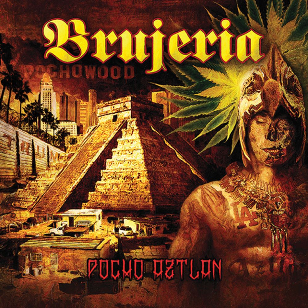 Brujeria / Pocho Aztlan (RU)(CD)