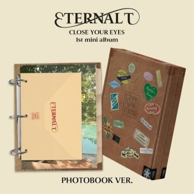 Альбом CLOSE YOUR EYES - ETERNALT 1st Mini Album PHOTOBOOK Version