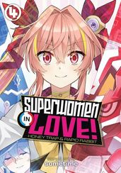 Superwomen in Love! Vol. 4