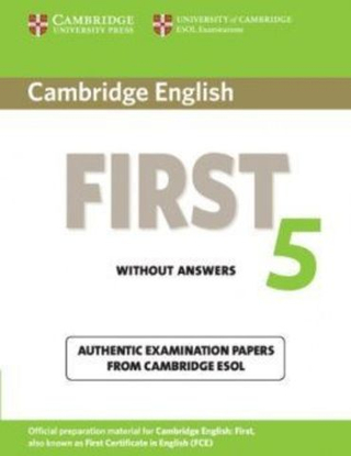 Cambridge English First 5 Student's Book without answers