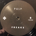 Pulp / Freaks. Ten Stories About Power, Claustrophobia, Suffocation And Holding Hands (2LP)