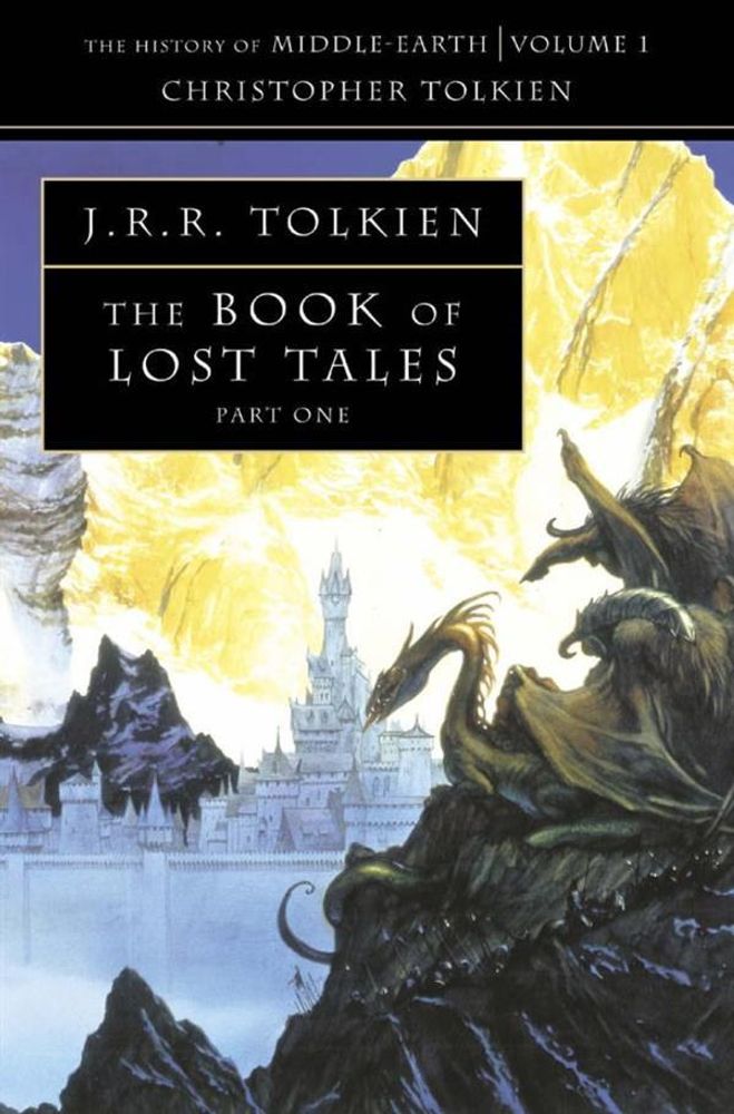 Book of Lost Tales 1 (History of Middle-Earth)