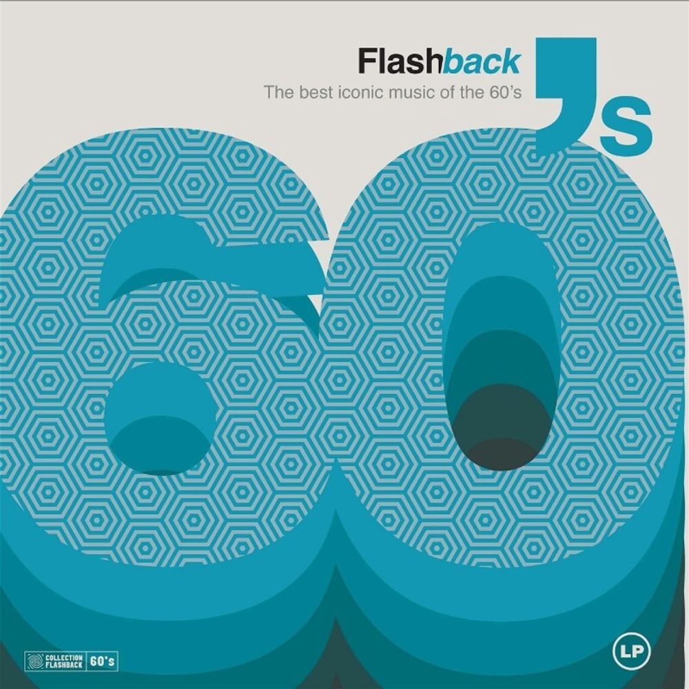 Сборник / Flashback 60&#39;s (The Best Iconic Music Of The 60&#39;s)(LP)