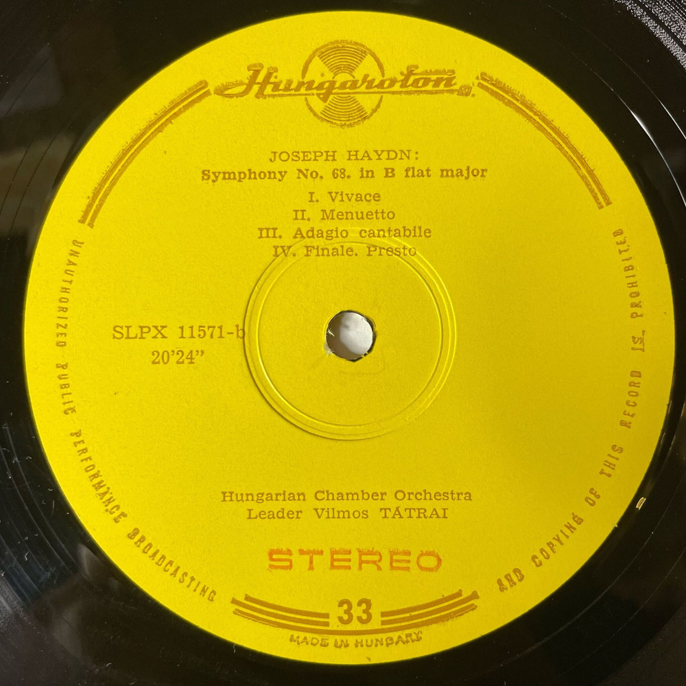 Винтажная виниловая пластинка LP J. Haydn Гайдн, Hungarian Chamber Orchestra, Vilmos Tatrai, Symphony No. 67 In F Major, Symphony No. 68 In B Flat Major (Венгрия 1971)