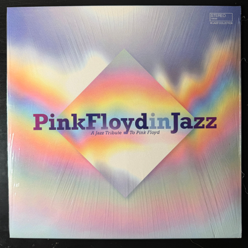 Сборник Pink Floyd In Jazz - A Jazz Tribute To Pink Floyd (Франция 2021г.)