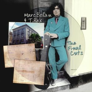 Marc Bolan & T. Rex / The Final Cuts (Picture Disc)(LP)