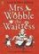 Mrs Wobble the Waitress (Happy Families)