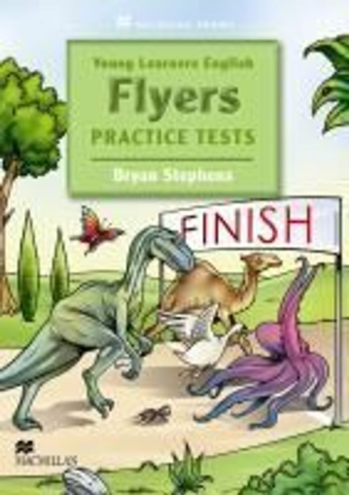 Young Learners Practice Tests Flyers Student&#39;s Book Pack