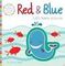 Red &amp; Blue