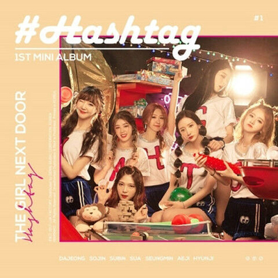 Альбом HASH TAG - THE GIRL NEXT DOOR 1st Mini Album