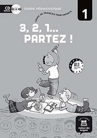 3,2,1 Partez! 1 Guide pedagogique+D