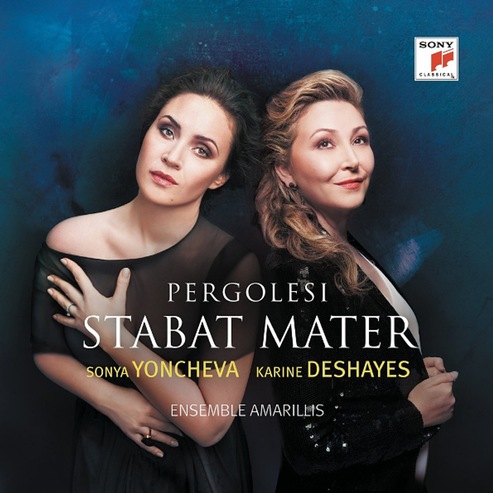 Sonya Yoncheva & Karine Deshayes / Pergolesi Stabat Mater (CD)