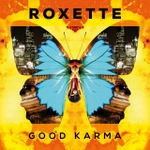 Roxette / Good Karma (LP)