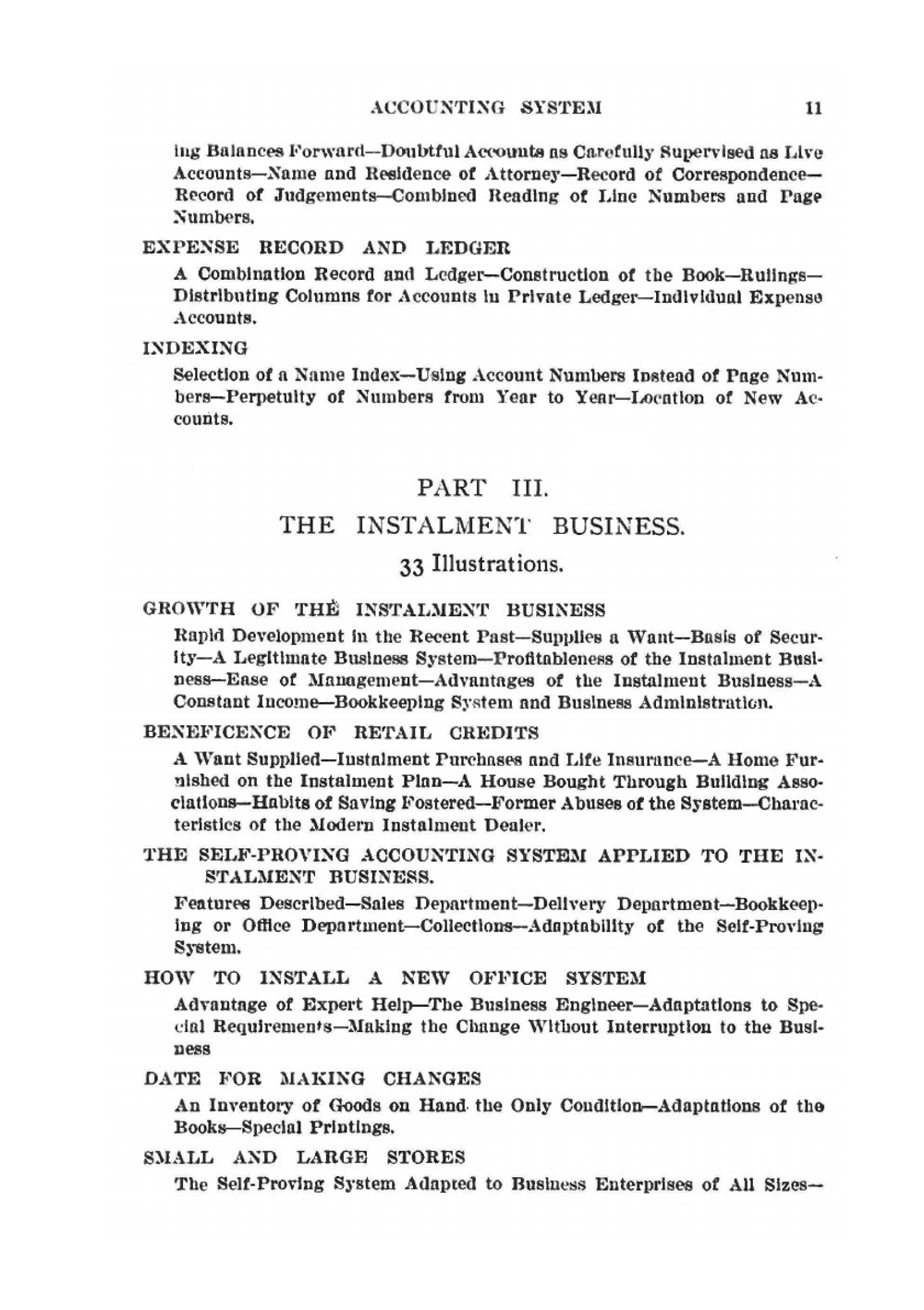 The self-proving accounting system microform. including illustrations of various books and forms in facsimile, with special application made to the instalment business : a manual for business men, accountants and auditors | A.O. Kittredge; J. F.Brown