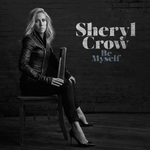 Sheryl Crow / Be Myself (LP)