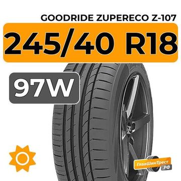 Goodride ZuperEco Z-107 245/40 R18 97W XL