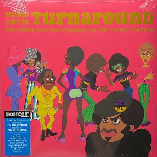 Miles Davis ‎– Turnaround: Rare Miles From The Complete On The Corner Sessions (Европа 2023г.)