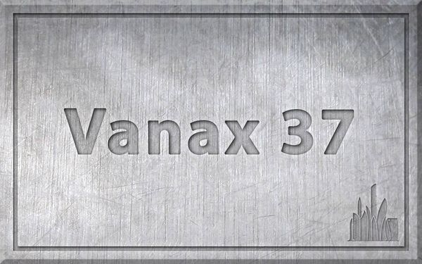 Сталь Vanах 37 – характеристики, химический состав.
