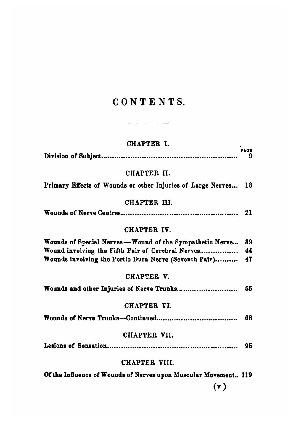 Gunshot Wounds, and Other Injuries of Nerves | Mitchell S. Weir