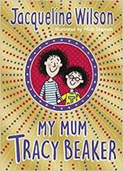 My Mum Tracy Beaker