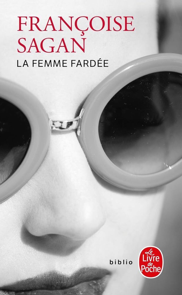 La Femme Fardee (French Edition)