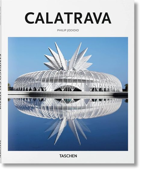 Calatrava: Philip Jodidio, Peter Gössel