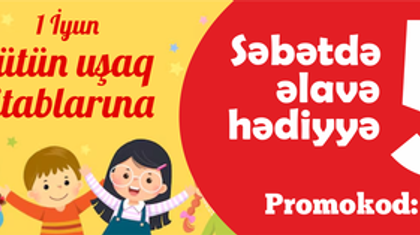 1 iyun - Uşaqların Beynəlxalq Müdafiəsi Günüdür!