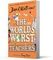 The World&#39;s Worst Teachers