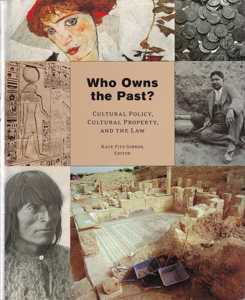 Кому принадлежит прошлое?: Культурная политика, культурные ценности и закон