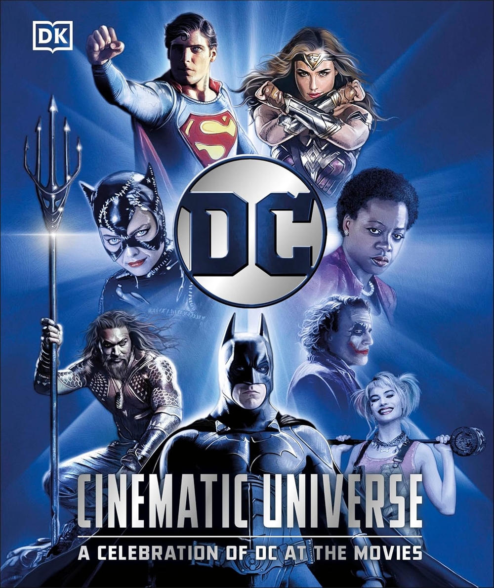 DC Cinematic Universe: A Celebration of DC at the Movies